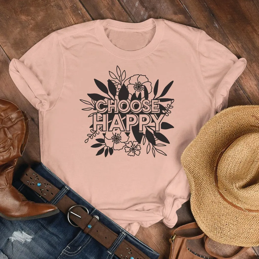 Choose Happy Floral Spring Graphic T-Shirt - SP415