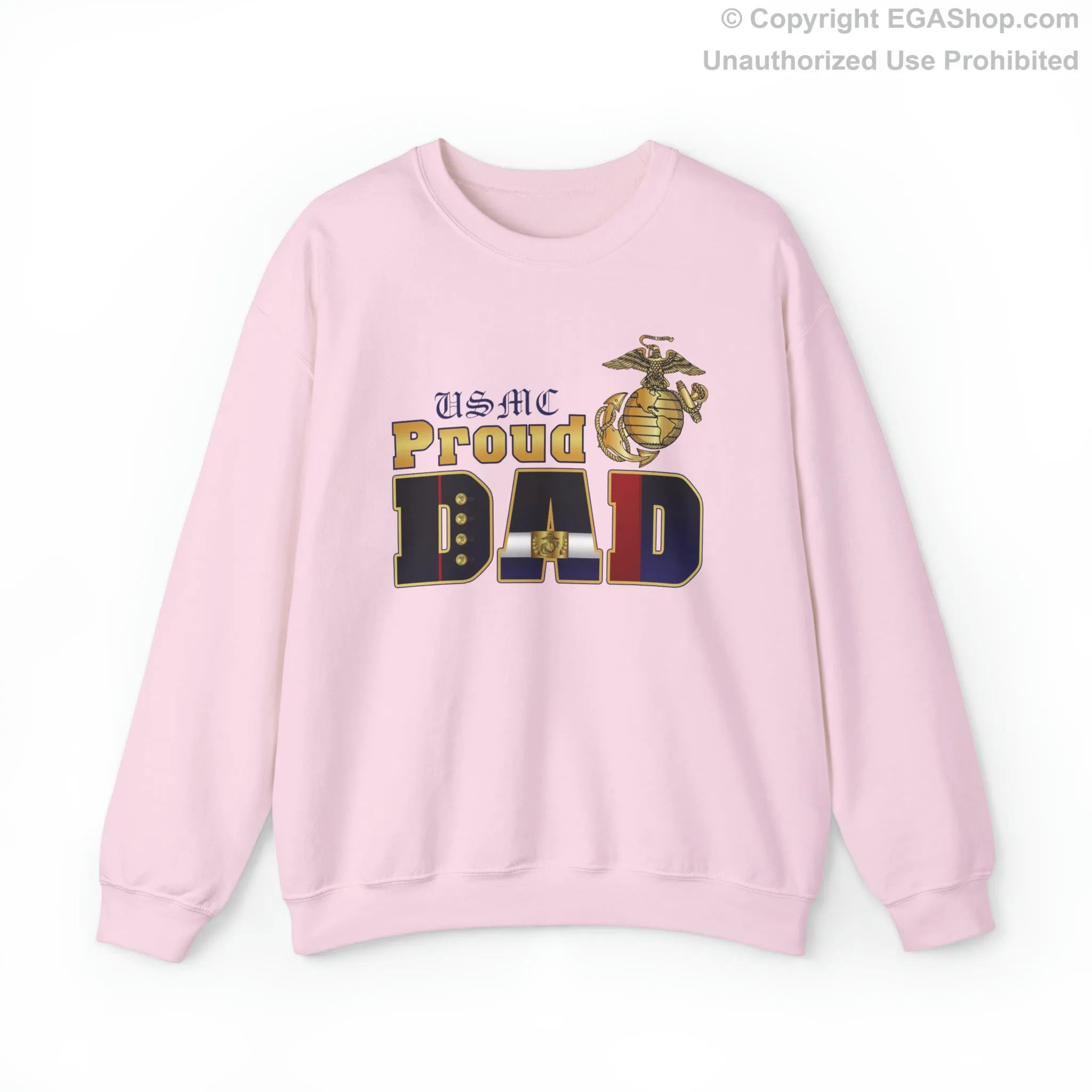 Sweatshirt: Dress Blue Proud Dad (Your Choice of Colors)